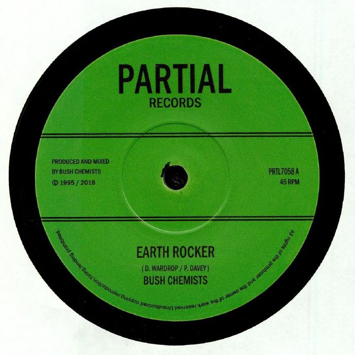 BUSH CHEMIST - EARTH ROCKER