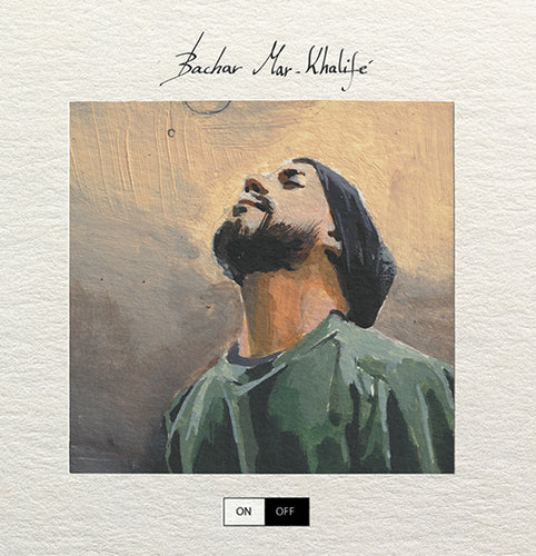 Bachar Mar Khalifé - On / Off [CD]