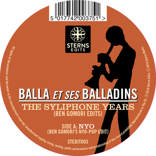 Balla et ses Balladins - The Syliphone Years (Ben Gomori Edits)