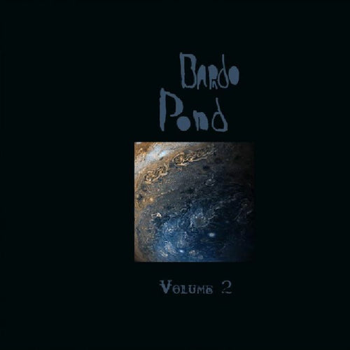 Bardo Pond – Volume 2 (Record Store Day 2021)