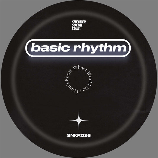 Basic Rhythm - I Don't Know What I Would Do