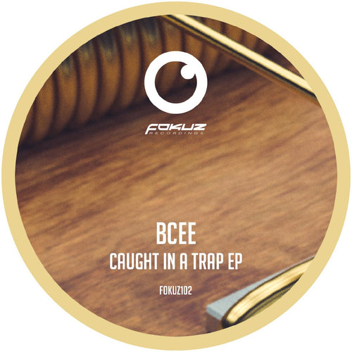 Bcee - Caught In A Trap EP