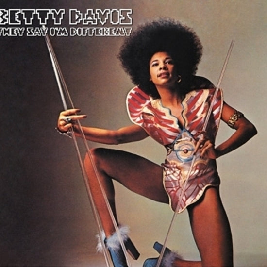 Betty Davis -They Say I'm Different [LP]