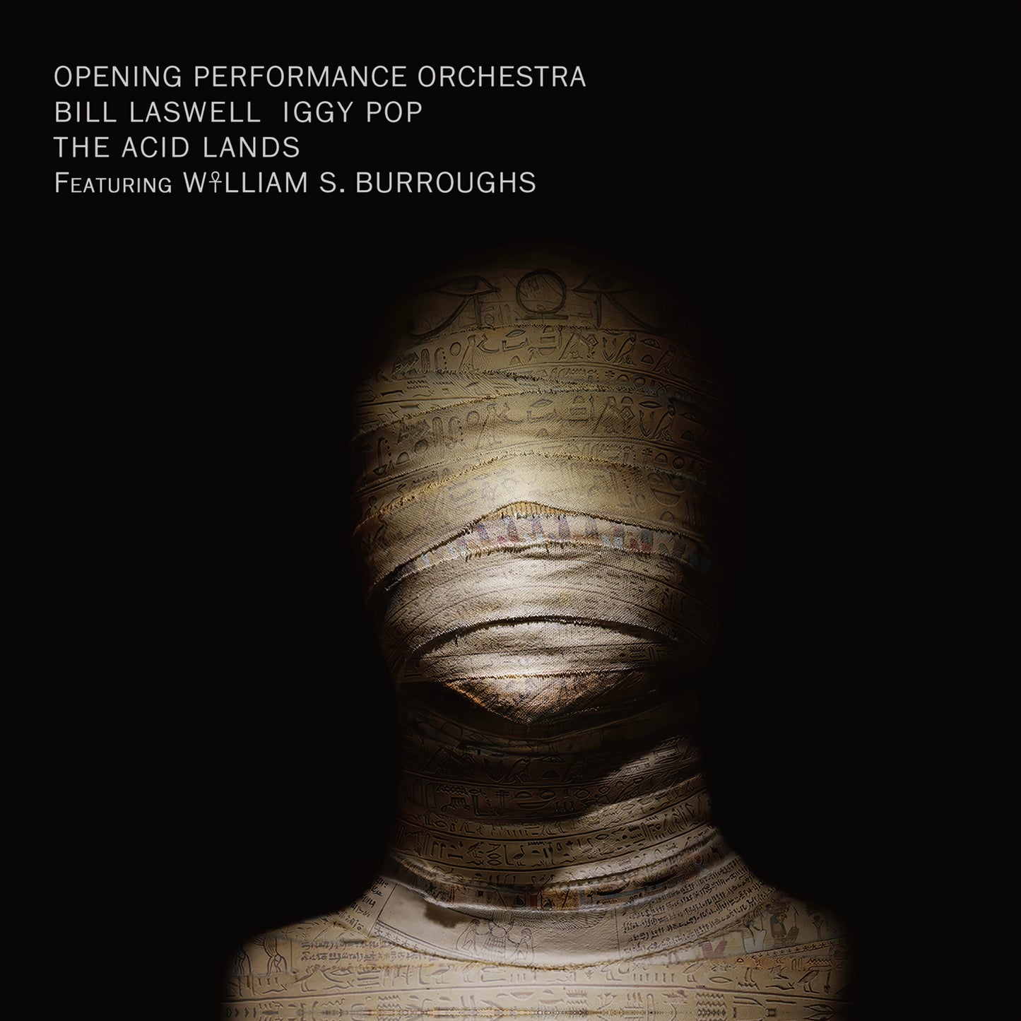 Bill Laswell/Opening Performance Orchestra/Iggy Pop/Ws Burroughs - The Acid Lands [LP]