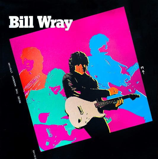 Bill Wray – Seize The Moment [CD]