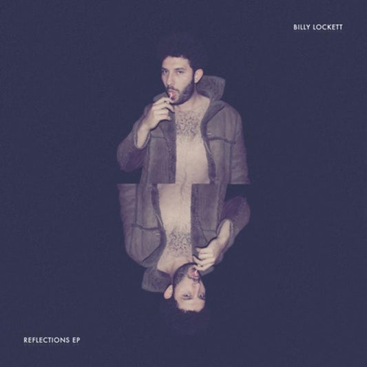 Billy Lockett - Reflections