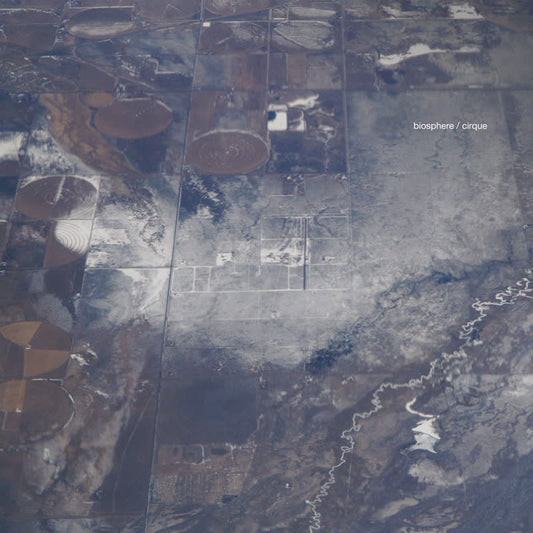 Biosphere Cirque (Reissue with bonus album)