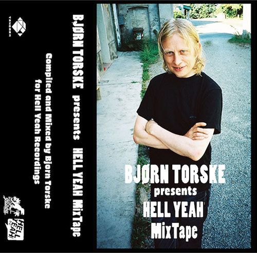 Bjorn Torske - Bjorn Torske presents Hell Yeah Mixtape