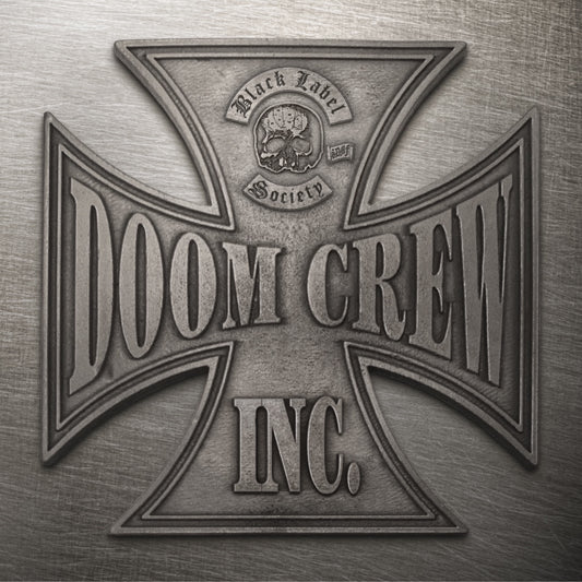 BLACK LABEL SOCIETY - DOOM CREW INC [CD]