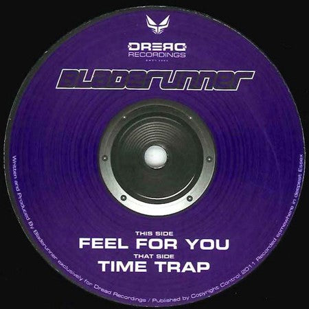Bladerunner - Feel For You / Time Trap