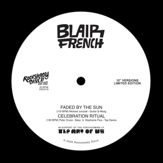 Blair French - Faded By The Sun / Celebration Ritual