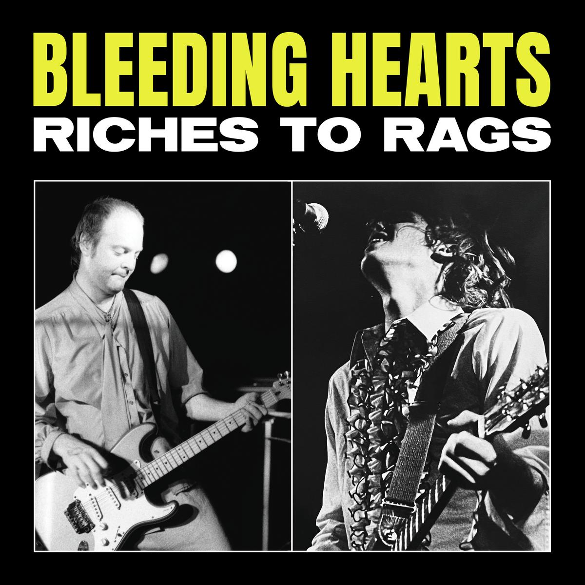 The Bleeding Hearts - Riches to Rags [Red Vinyl]