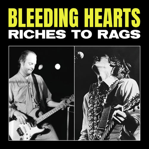 The Bleeding Hearts - Riches to Rags [Red Vinyl]