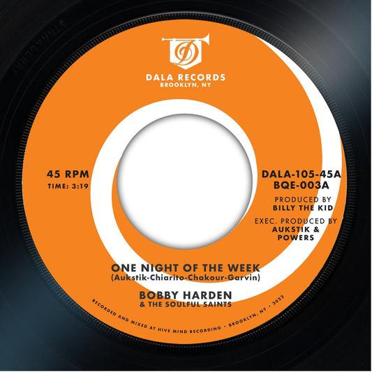 Bobby Harden & The Soulful Saints - One Night of the Week