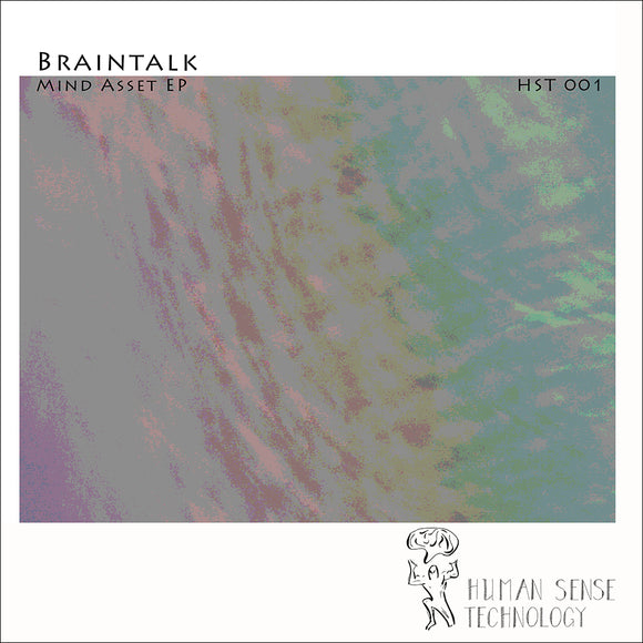 Braintalk - Mind Assets EP