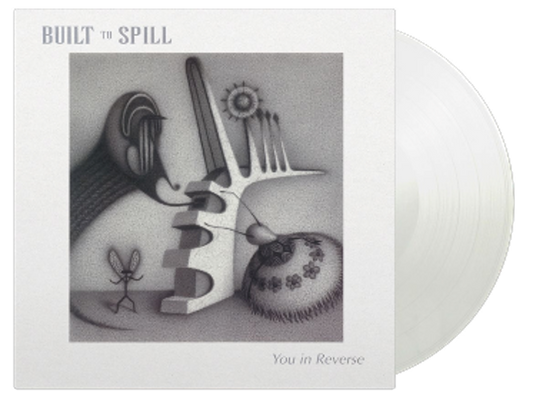 Built To Spill - You In Reverse
