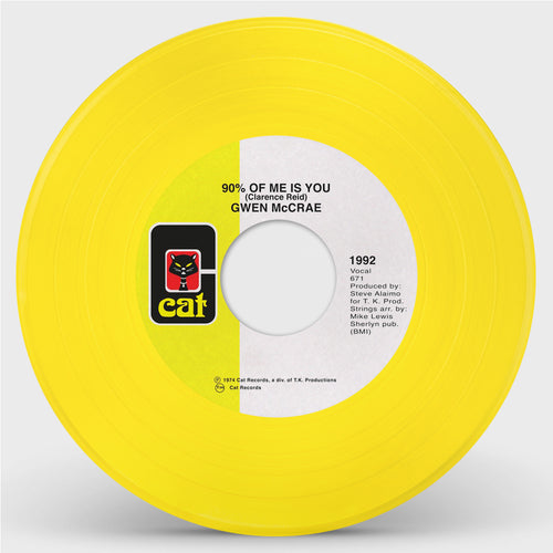 Gwen Mccrae - 90% Of Me Is You (Yellow Vinyl Repress)