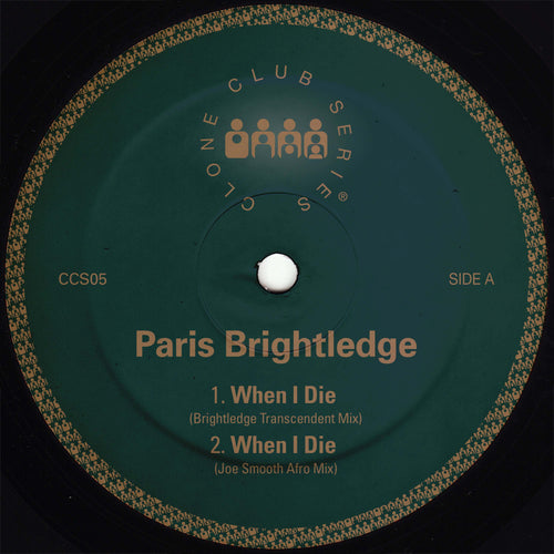 Paris Brightledge - When I Die