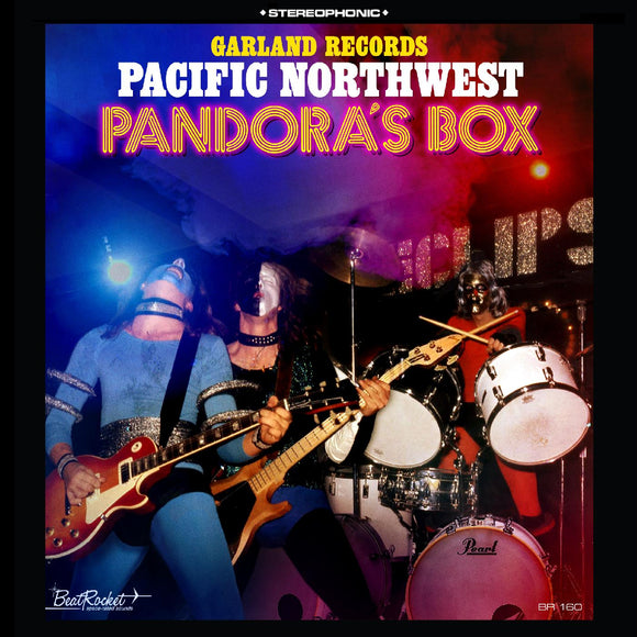 VARIOUS - Garland Records Pacific Northwest Pandora's Box