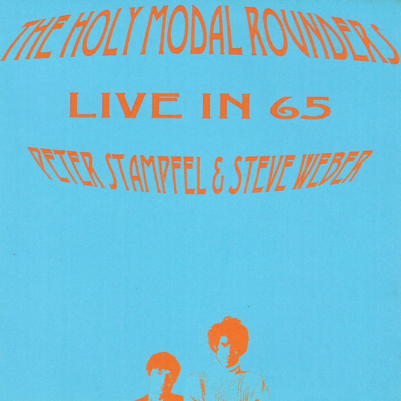 The Holy Modal Rounders - Live In 65