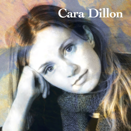 Cara Dillon - Cara Dillon (2001) Original Recording