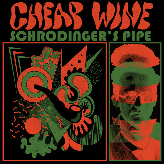 CHEAP WINE - SCHRODINGER's PIPE [CD]