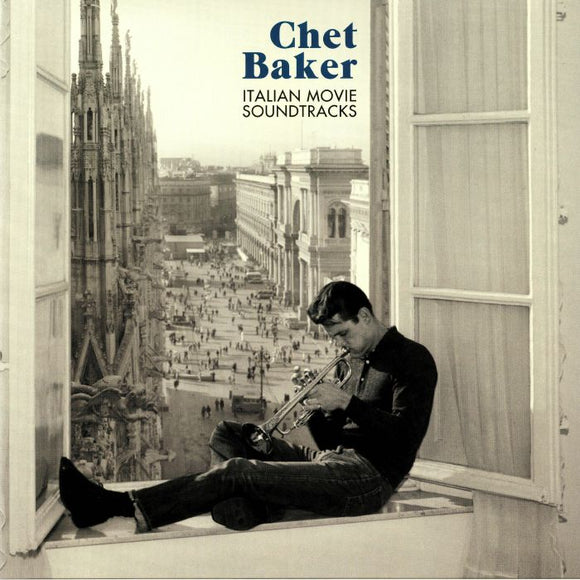 CHET BAKER - ITALIAN MOVIE SOUNDTRACKS