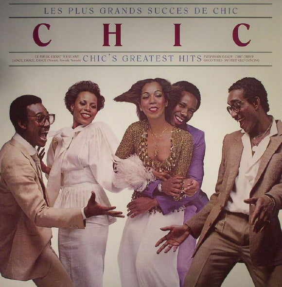 CHIC - Les Plus Grands Succes De Chic: Chic's Greatest Hits