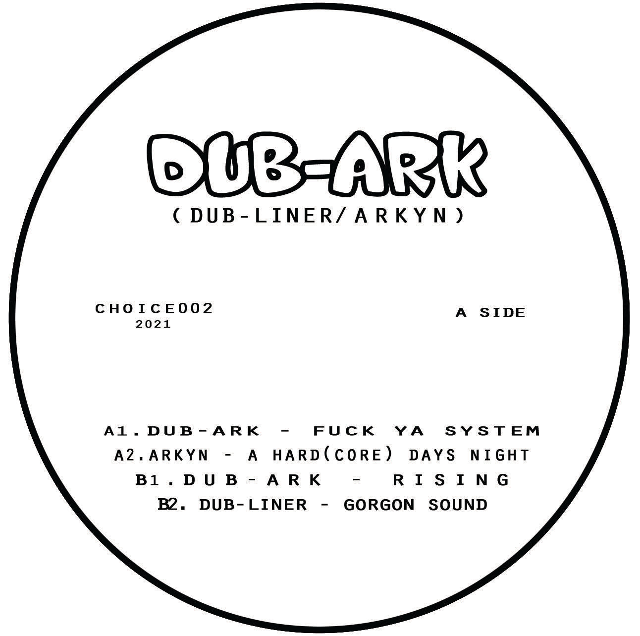 DUB-ARK (Dub-Liner/Arkyn) - Cutters Choice 02