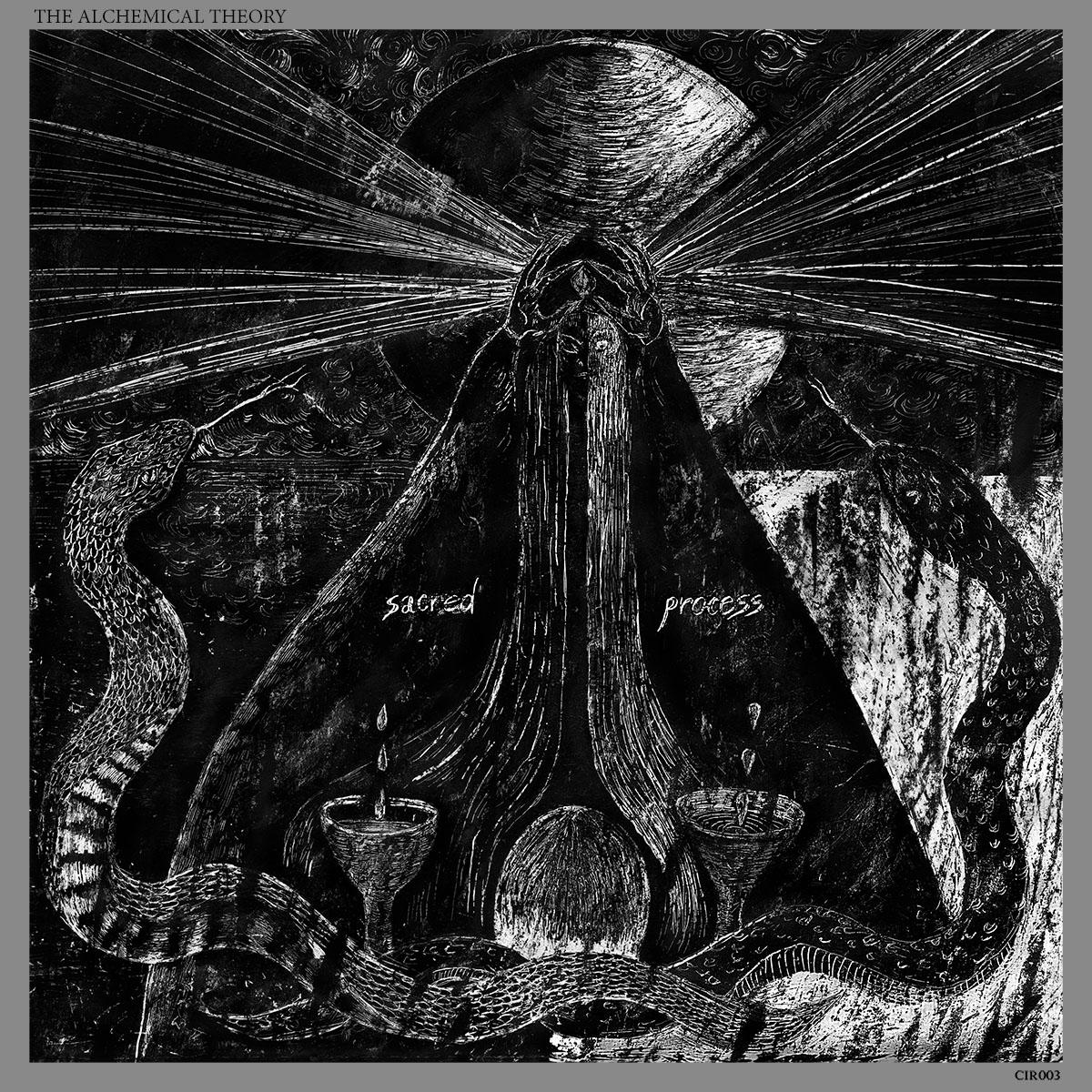 The Alchemical Theory - Sacred Process [printed sleeve]