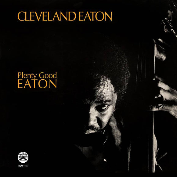 CLEVELAND EATON - PLENTY GOOD EATON [CD]