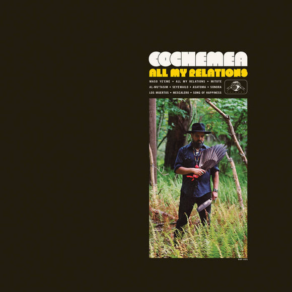 COCHEMEA - ALL MY RELATIONS [CD]