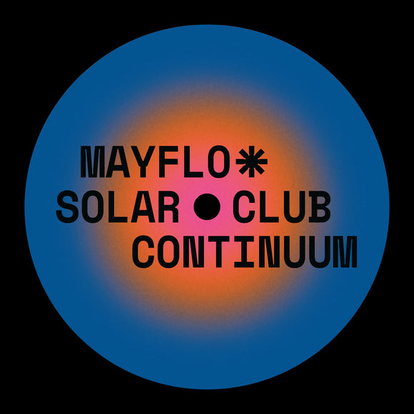 Mayflo - Solar Club Continuum
