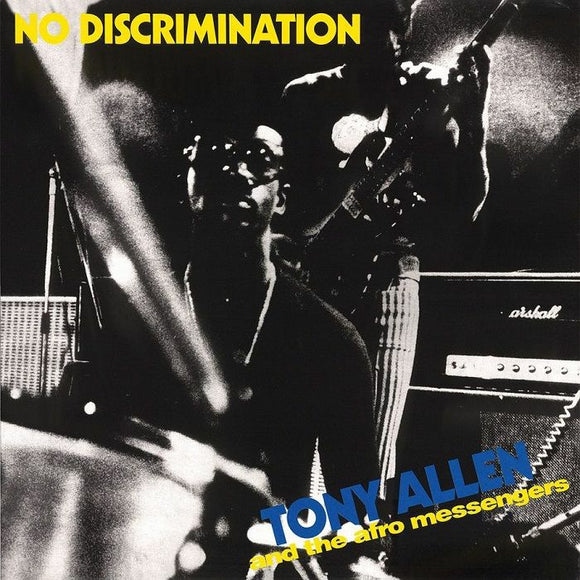 TONY ALLEN AND THE AFRO MESSENGERS - NO DISCRIMINATION