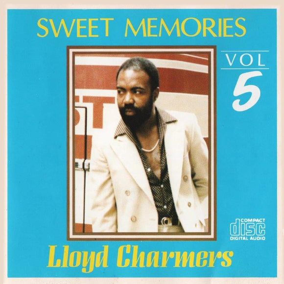 Lloyd Charmers - Sweet Memories Volume 5