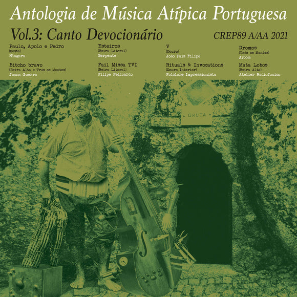 Various Artists - Antologia de Música Atípica Portuguesa Vol.3: Cantos Devocionários