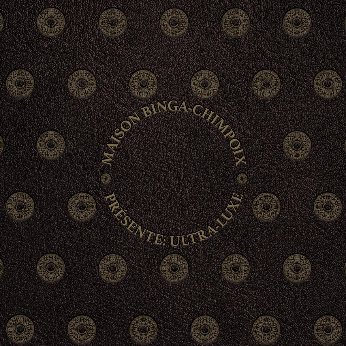 Sam Binga & Chimpo - Maison BingÅ¢ Chimpoix presents Ultra Luxe [full colour embossed sleeve]