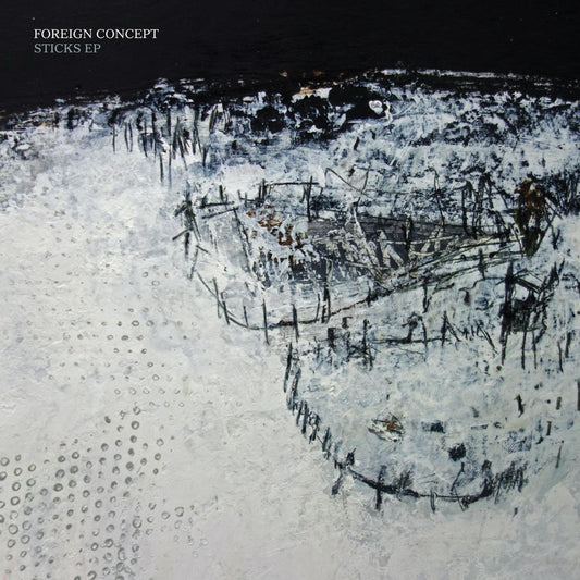 Foreign Concept - Sticks EP [full colour sleeve / incl. dl code]