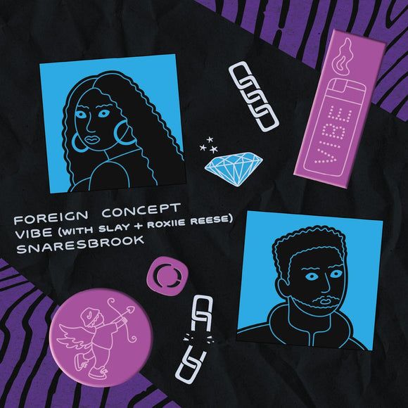 Foreign Concept - Vibe / Snaresbrook [full colour sleeve / incl. dl code]