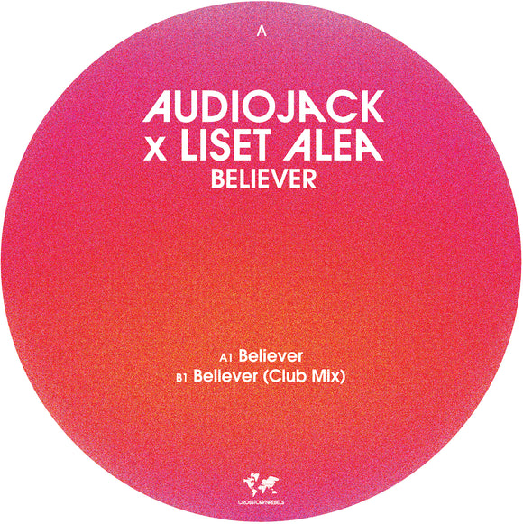 Audiojack x Liset Alea - Believer