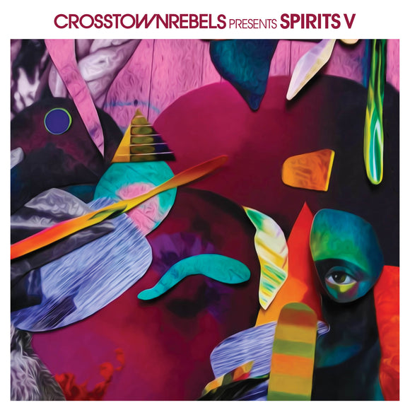 Various Artists - Crosstown Rebels present SPIRITS V