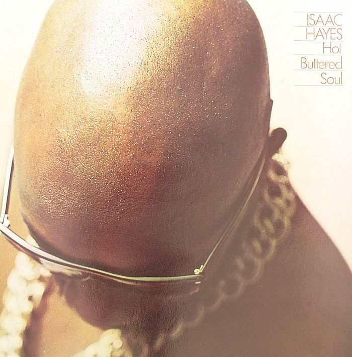 Isaac HAYES - Hot Buttered Soul