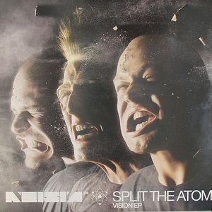 Noisia - Split The Atom EP