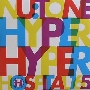 NU TONE - Hyper Hyper (Hospital vinyl)