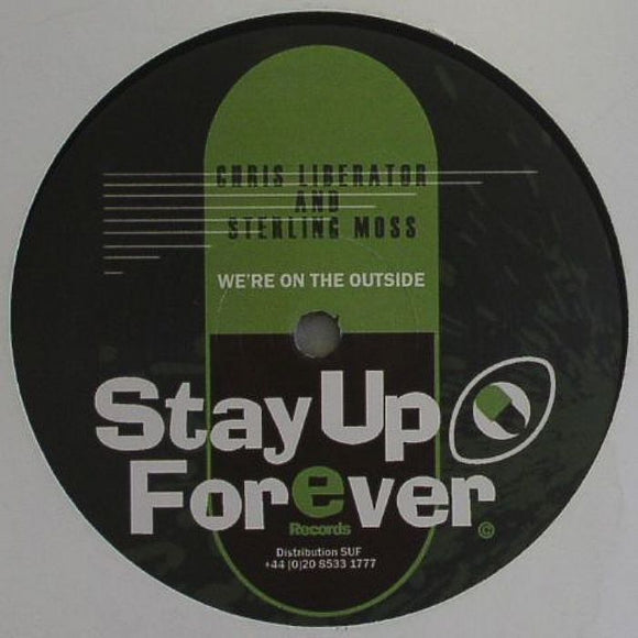 Chris LIBERATOR & STERLING MOSS - We're On The Outside