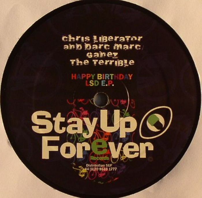 Chris LIBERATOR / DARC MARC / GANEZ THE TERRIBLE - Happy Birthday LSD
