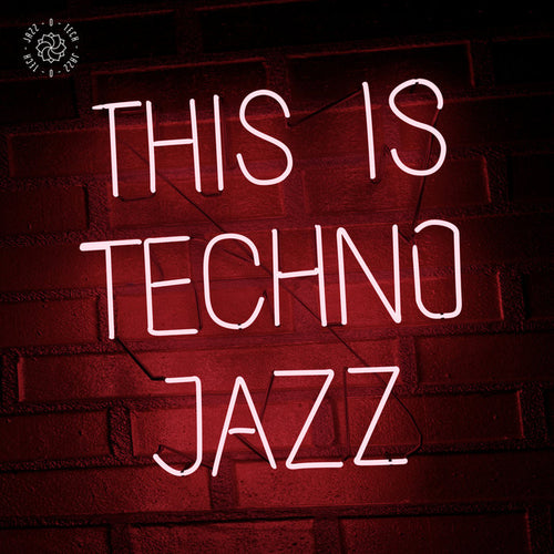 Various - This is Techno Jazz Vol I