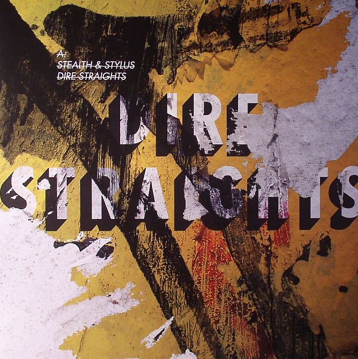 STEALTH / STYLUS - Dire Straights