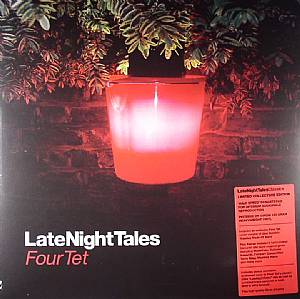 FOUR TET / VARIOUS - Late Night Tales (remastered)