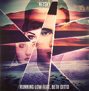 NETSKY feat BETH DITTO - Running Low